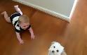 VIDE: Όταν ενα μωρό συναντά ένα σκύλο το αποτέλεσμα είναι ξεκαρδιστικό!