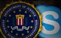 SKYPE: To FBI μπορεί πλέον να κατασκοπεύει τις συνομιλίες
