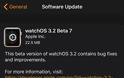 Η Apple κυκλοφόρησε το watchOS 3.2 beta 7 - Φωτογραφία 3