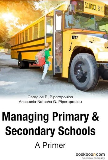 ΔΩΡΕΑΝ νέο ηλεκτρονικό βιβλίο Πιπερόπουλου - «Managing Primary and Secondary Schools – A Primer» - Φωτογραφία 2