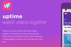 Uptime: Παρακολουθήστε τα video μαζί με τους φίλους σας