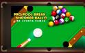 Pro Pool Break Snooker Ball 8....Ένα νέο παιχνίδι μπιλιάρδου - Φωτογραφία 4