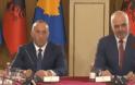 Το φιτίλι άναψε, αντίστροφη μέτρηση πλέον- Κοινή Κυβέρνηση Αλβανίας-Κοσόβου – Ωρα για κρίσιμες αποφάσεις από Σερβία και…Ελλάδα