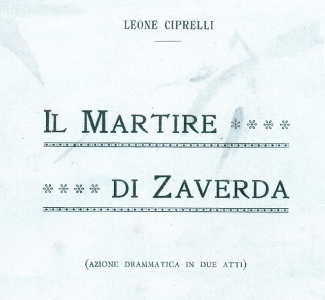 ΑΜΦΙΚΤΙΟΝΙΑ ΑΚΑΡΝΑΝΩΝ: Βρέθηκε στην Ιταλία ένα σπάνιο θετρικο έργο Ο ΜΑΡΤΥΡΑΣ ΤΗΣ ΖΑΒΕΡΔΑΣ που αναφέρεται στον Φιλλέληνα, 26 χρονο Γαριβαλδηνό ήρωα Φίλιππο Τρόϊα που σκοτώθηκε το 1897 στην Πάλαιρο! - Φωτογραφία 2