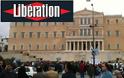 Liberation: Οι Ελληνες το παίζουν θύματα, είναι αχάριστοι - Η Τουρκία είναι καλύτερη