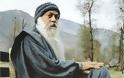 Osho: Οι άνθρωποι φοβούνται όποιον διαφέρει από αυτούς