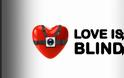 Απίστευτο: θα αναζητήσει σύντροφο στο «Love is Blind»
