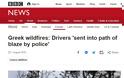 Κόλαφος BBC για το Μάτι: Η Αστυνομία έστελνε τους οδηγούς στην πυρκαγιά - Φωτογραφία 2