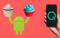 Android Q: Θα σε ενημερώνει εάν η εφαρμογή που χρησιμοποιείς είναι παλιά