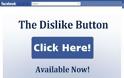 ΠΡΟΣΟΧΗ:Μεγάλη απάτη με το Dislike button στο facebook.