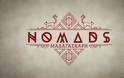 Nomads: «Πήρα το κινητό και άρχισα να προχωράω! Τα άτομα της παραγωγής…» - Φωτογραφία 1