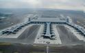 Τουρκία: Στις 3 Μαρτίου θα λειτουργήσει εξ ολοκλήρου το νέο αεροδρόμιο της Κωνσταντινούπολης