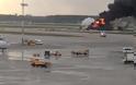 Ασύλληπτη τραγωδία στη Μόσχα - Τουλάχιστον 13 νεκροί από πυρκαγιά σε αεροσκάφος μετά από κεραυνό (pics+vid) - Φωτογραφία 1