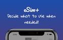 eSim+: επιλέξετε την eSim ή την Dual Sim κατά την πραγματοποίηση μιας κλήσης - Φωτογραφία 4