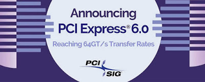 PCIe 6.0: το 2021 για ταχύτητα μεταφοράς δεδομένων 256GB/s! - Φωτογραφία 1