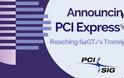 PCIe 6.0: το 2021 για ταχύτητα μεταφοράς δεδομένων 256GB/s!