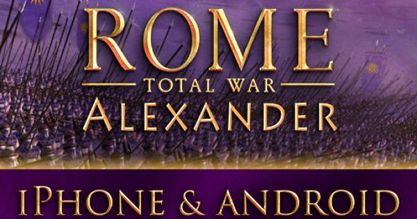 Rome Total War - Alexander είναι τελικά διαθέσιμο και στο iPhone - Φωτογραφία 1