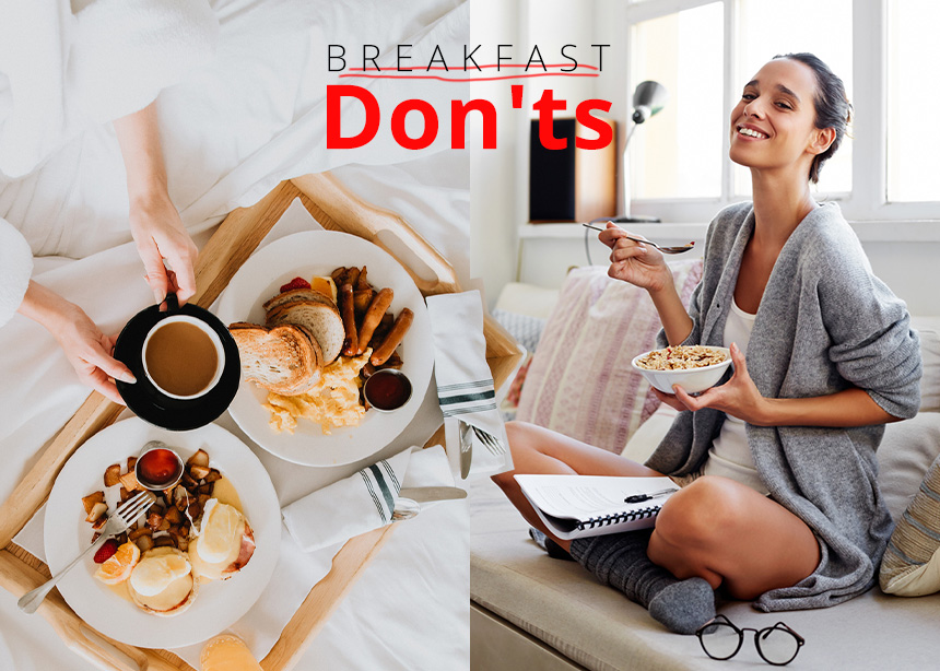 Wake Up! 8 τροφές που δεν πρέπει να έχεις στο πρωινό σου - Φωτογραφία 1