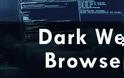 Οι 5 καλύτεροι Dark web browsers για το 2020 - Φωτογραφία 1
