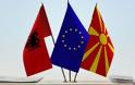 «Πράσινο φως» σε Βόρεια Μακεδονία και Αλβανία για έναρξη ενταξιακών διαπραγματεύσεων με την ΕΕ