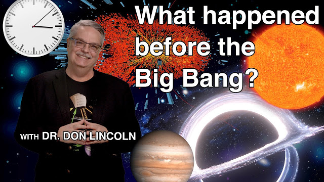 Dr. Don Lincoln: Τι υπήρχε πριν την Μεγάλη Έκρηξη; - Φωτογραφία 1