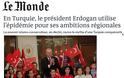 Le Monde : «Ο Ερντογάν χρησιμοποιεί την πανδημία, για γεωπολιτικούς λόγους» - Φωτογραφία 2