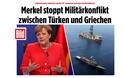 Bild: «H Μέρκελ απέτρεψε μια σύρραξη μεταξύ Ελλάδας και Τουρκίας».