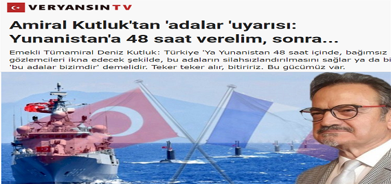Παραλήρημα Τούρκου Ναυάρχου ε.α.: «48 ώρες προθεσμία στην Ελλάδα να αφοπλίσει τα νησιά» - Φωτογραφία 1