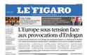 «Kαρφώνει» τον Ερντογάν στο πρωτοσέλιδό της η εφημερίδα Le Figarο: Αυξάνονται οι κακοί χειρισμοί του - Φωτογραφία 2