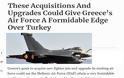Forbes: Πώς η Ελλάδα θα υπερέχει στρατιωτικά της Τουρκίας σε Αιγαίο και Ανατολική