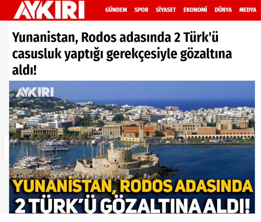Κατασκοπεία - Ρόδος: Χαμηλοί τόνοι από τα τουρκικά ΜΜΕ για τη σύλληψη των δύο μουσουλμάνων - Φωτογραφία 1