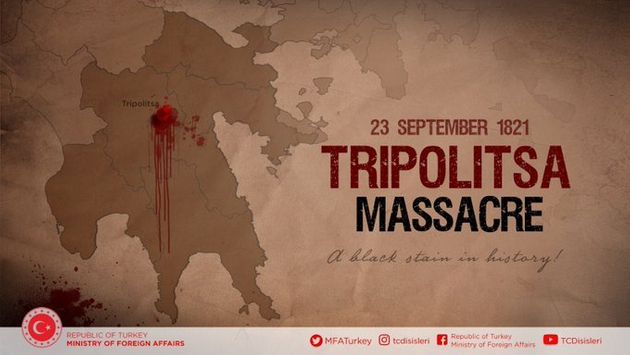 Η Τουρκία «θυμήθηκε» την Τριπολιτσά: «Σφαγή δεκάδων χιλιάδων Τούρκων, μαύρη κηλίδα στην ιστορία».. - Φωτογραφία 1