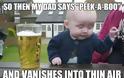 Το Meme της ημέρας: Το μεθυσμένο μωρό! (Pics) + Bonus Meme Info - Φωτογραφία 1