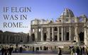 Αν ο Έλγιν δεν ερχόταν στην Αθήνα, αλλά πήγαινε… αλλού! - Φωτογραφία 1