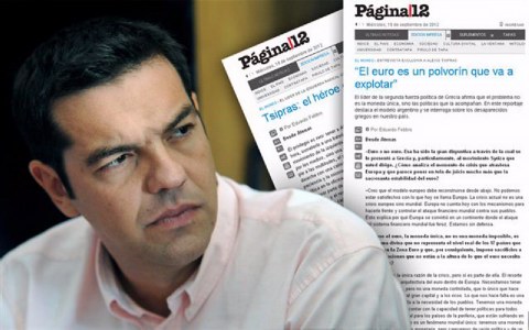 ΣΥΝΕΝΤΕΥΞΗ ΣΤΗΝ PAGINA 12 Τσίπρας σε αργεντίνικη εφημερίδα: Tο ευρώ έχει γίνει φυλακή - Φωτογραφία 1