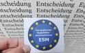 Ευρωπαϊκό Δικαστήριο: Νόμιμος ο μηχανισμός ESM