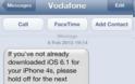 Vodafone UK προς χρήστες iPhone 4S: Μην αναβαθμίσετε στο iOS 6.1