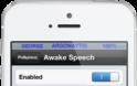 Awake Speech: Cydia tweak free new...Για να ξυπνάτε όμορφα - Φωτογραφία 2