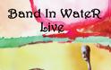 Πάτρα: Οι Band In Water live στο  Ευοί Ευάν - Τιμή εισόδου