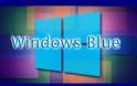 Τα Windows Blue θα κυκλοφορήσουν με την ονομασία Windows 8.1