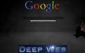Deep Web:Η σκοτεινή πλευρά του Internet που δεν βλέπεις!