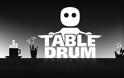 TableDrum: AppStore free...για λίγες ώρες - Φωτογραφία 3