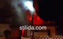 Στις φλόγες η πρώην ταβέρνα Ζορμπάς στη Στυλίδα [Videos - Photos] - Φωτογραφία 4