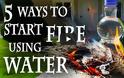 Πως να ανάψετε μια φωτιά χρησιμοποιώντας… νερό [Video]