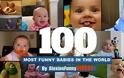 Top 100 Most Funny Babies In The World [Video]