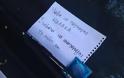 Ένα σημείωμα και ένα προφυλακτικό άφησαν στο παρμπρίζ ενός Ελληνάρα οδηγού - Φωτογραφία 2
