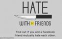 Θέλετε να μάθετε ποιοι «φίλοι» σας μισούν στο Facebook; - Φωτογραφία 3