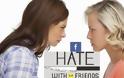 Μήπως κάποιοι friends σας στο Facebook σας μισούν;
