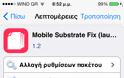 Mobile Substrate Fix ios 7: Cydia tweak free...για να μην ψάχνετε κάθε φορά τα tweak σας