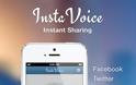 InstaVoice™: AppStore free..μια εφαρμογή που αξίζει να έχει θέση στην συσκευή σας - Φωτογραφία 3